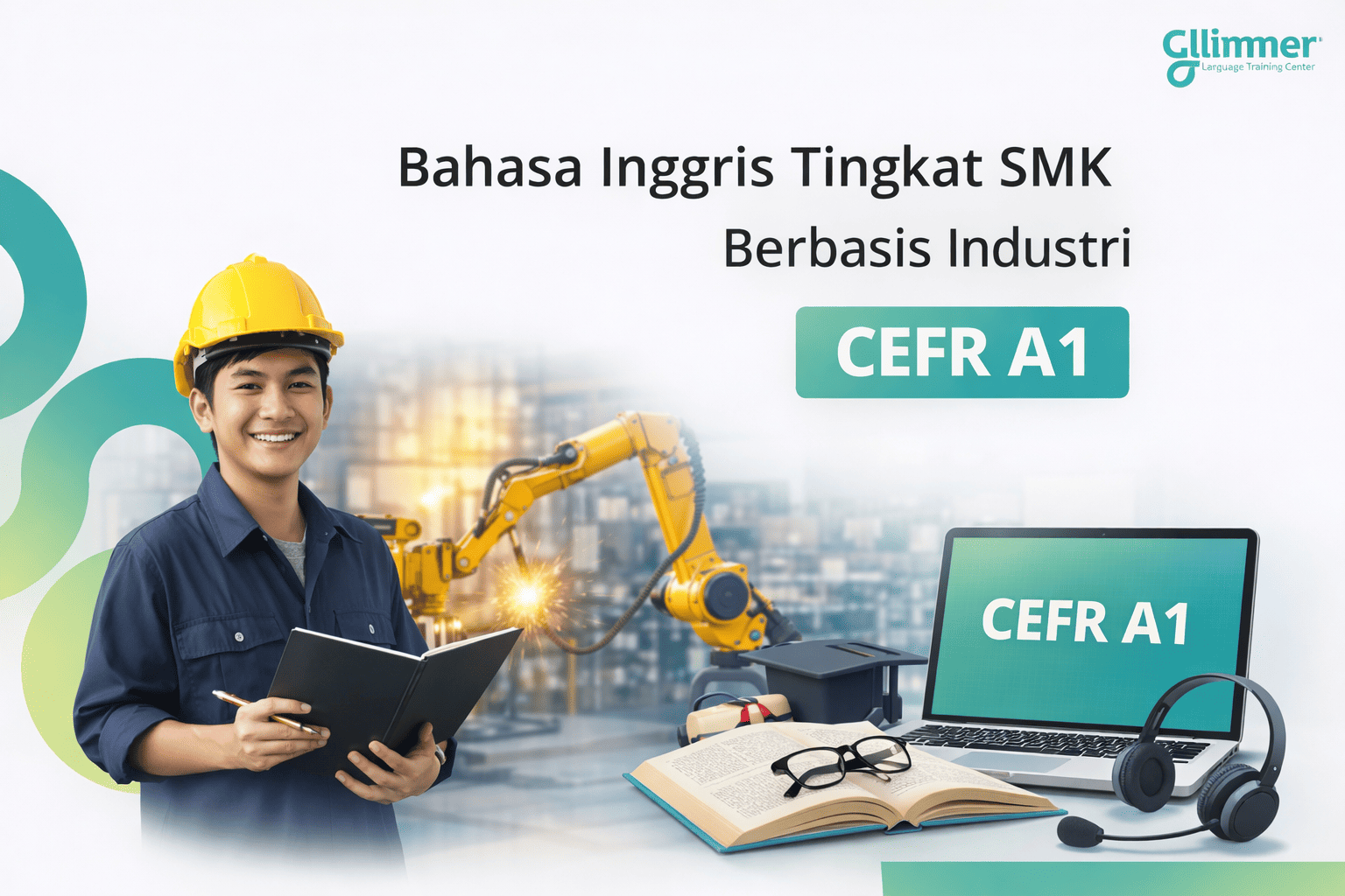 Bahasa Inggris Tingkat SMK Berbasis Industri - Level CEFR A1